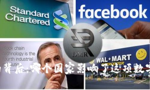 以太坊钱包的背后：哪个国家影响了这项数字资产的崛起？