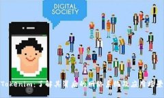 Tokenim：了解其背后的网络